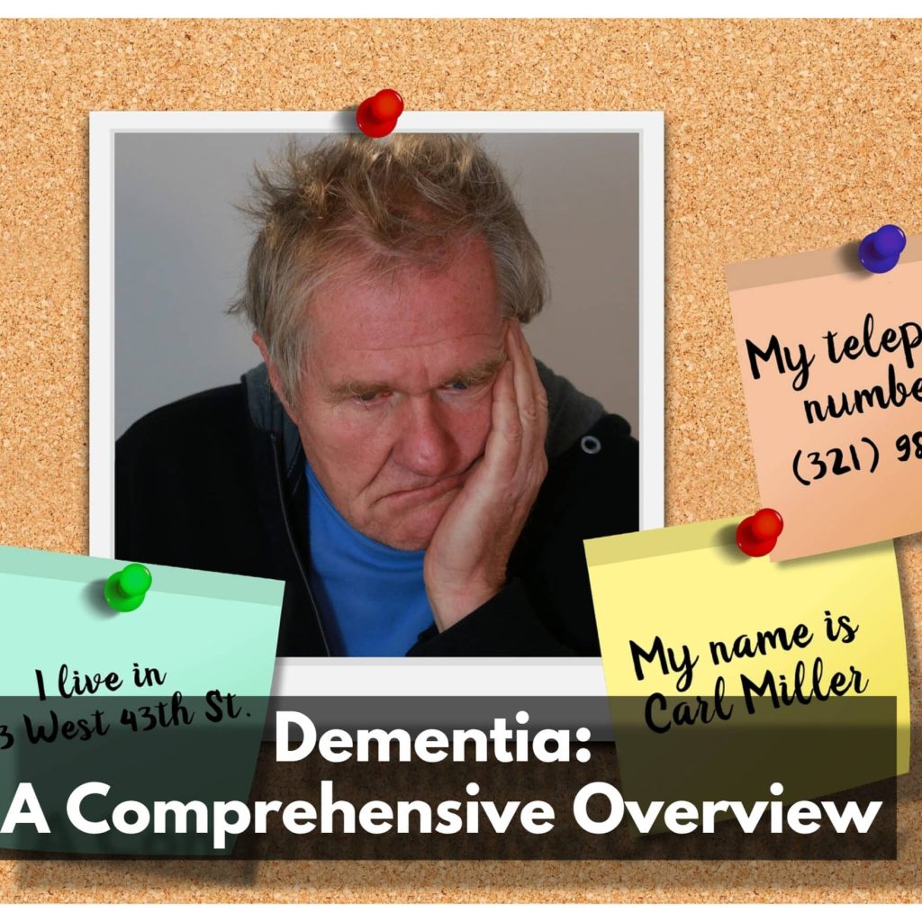 Stages of Dementia