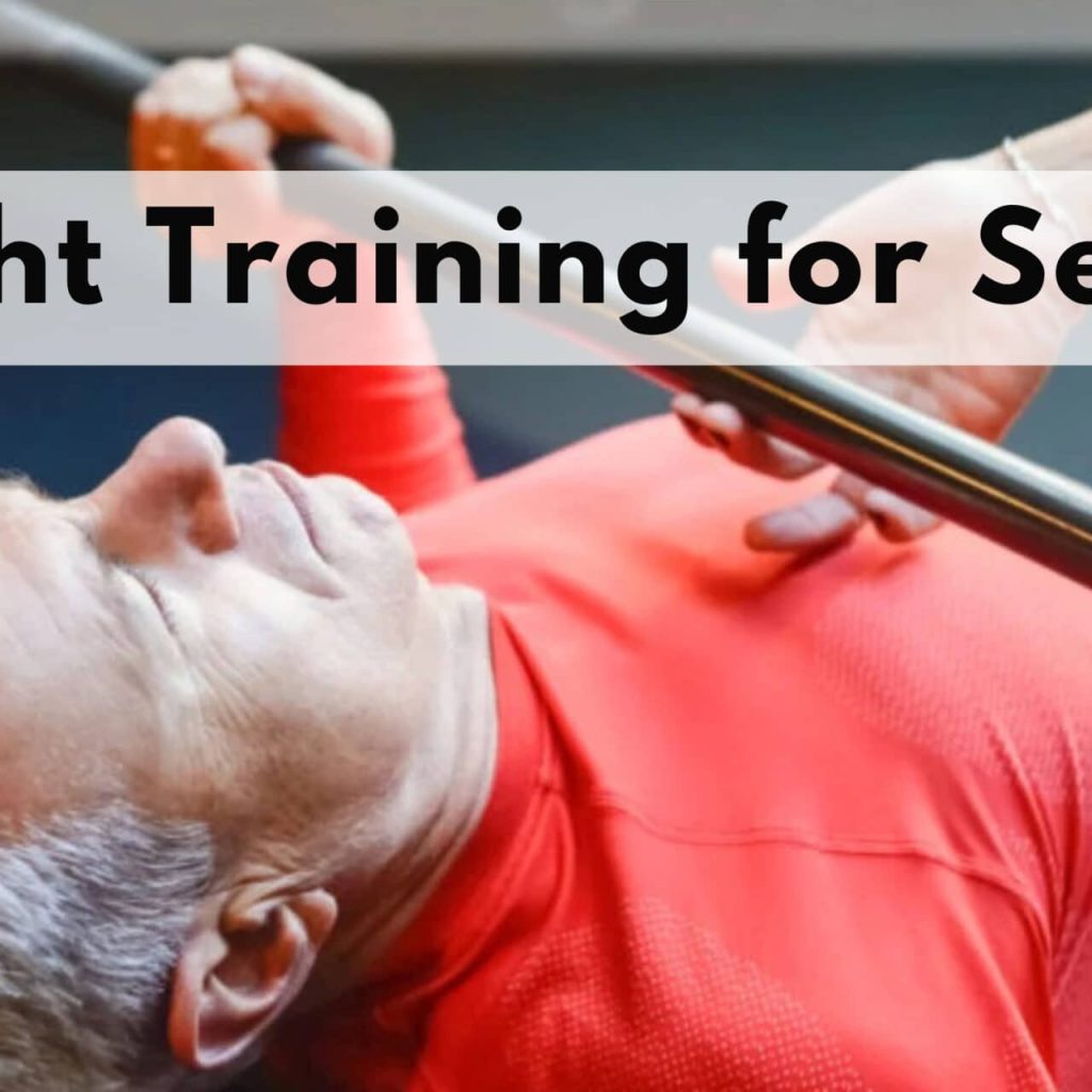 Weight Training for Seniors