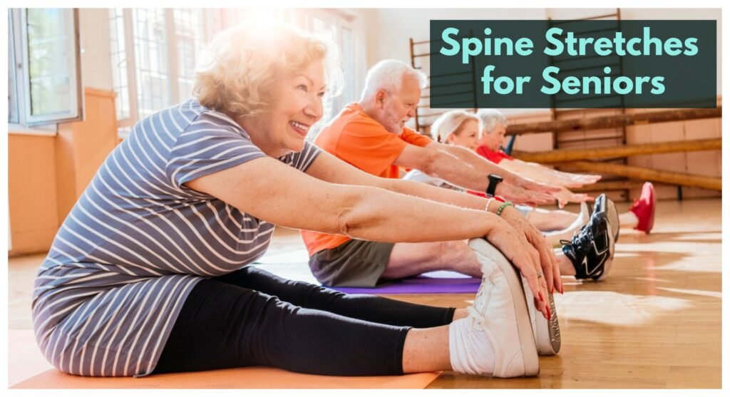 Getting Back on Track: Happy Spine Stretches for Seniors