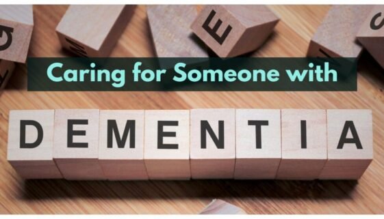 Strategies for Caring for Someone with Dementia