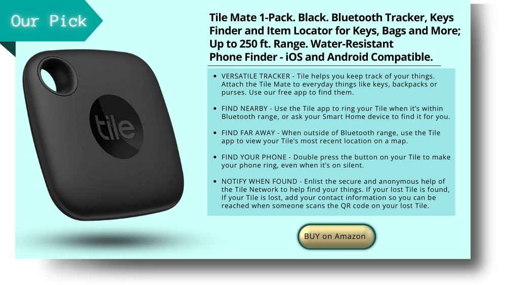 Tile Mate 1-Pack. Black. Bluetooth Tracker, Keys Finder and Item Locator for Keys, Bags and More; Up to 250 ft. Range. Water-Resistant. Phone Finder. iOS and Android Compatible.