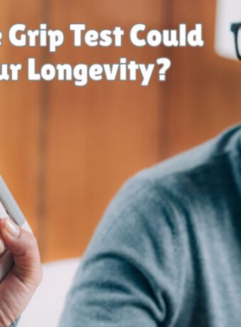 This Surprising Grip Test That Predicts Your Longevity