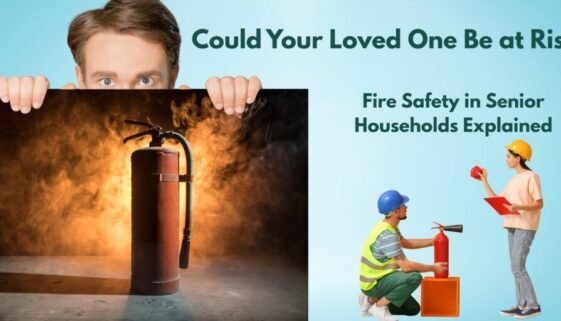Could Your Loved One Be at Risk? Fire Safety in Senior Households Explained