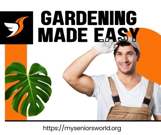 Gardening Made Easy